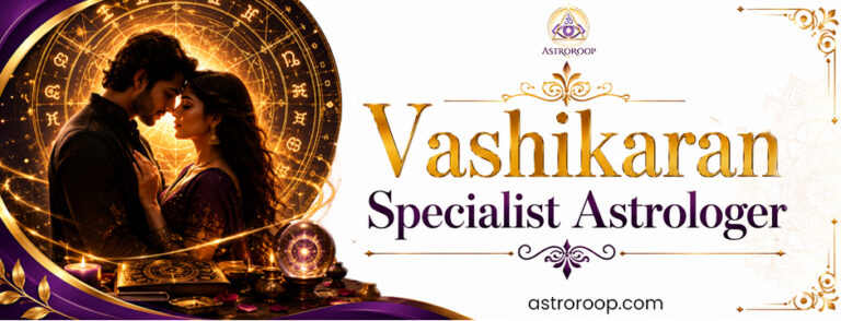 Vashikaran specialist astrologer